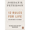 12 Rules for Life: An Antidote to Chaos by Jordan B. Peterson.