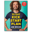 30-Day Kick Start Plan: 100 Delicious Recipes & Energy-Boosting Workouts