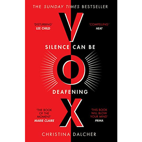 VOX: A Highly Discussed Dystopian Fiction Novel and Sunday Times Bestseller by Christina Dalcher.