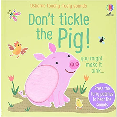 Don't Tickle the Pig! by Sam Taplin.