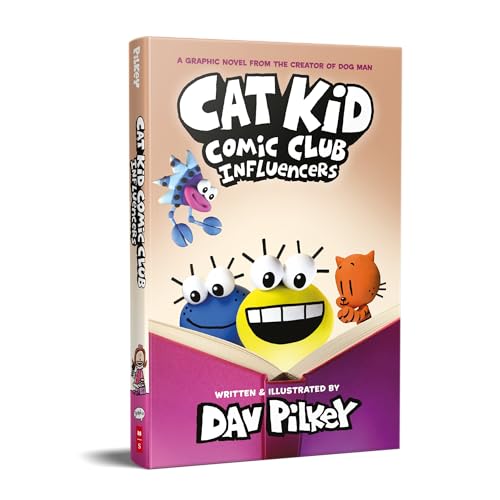 Cat Kid Comic Club: Influencers: A Graphic Novel (Cat Kid Comic Club