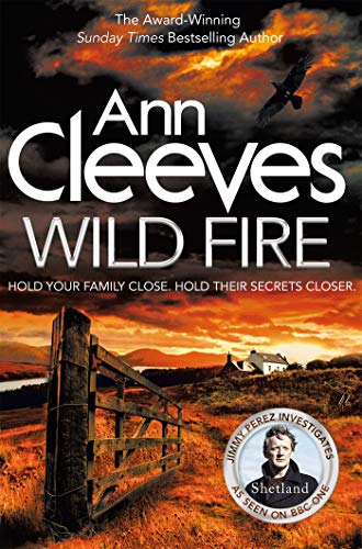 Wild Fire (Shetland Series Book 8) by Ann Cleeves