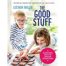 The Good Stuff: Delicious Recipes for Happier, Healthier Kids