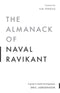 Eric Jorgenson Collection 2 Books Set (The Almanack of Naval Ravikant, The Anthology of Balaji)