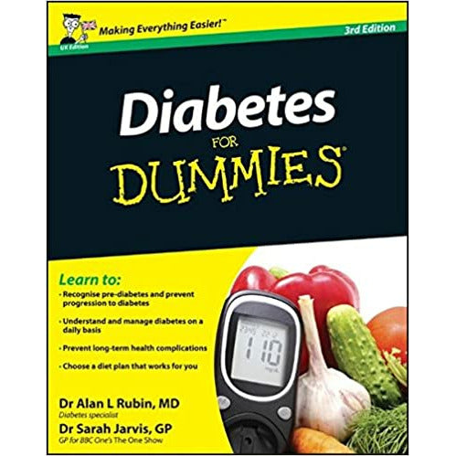 Diabetes for Dummies (UK Edition) by Alan L. Rubin and Sarah Jarvis