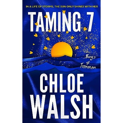 Taming 7: Epic, emotional and addictive romance from the TikTok phenomenon (The Boys of Tommen)