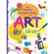 Complete Book of Art Ideas by Fiona Watt