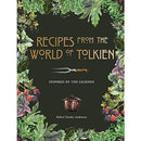 Recipes from the World of Tolkien: Culinary Inspirations from the Legends