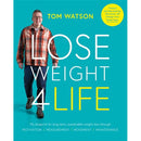 Lose Weight 4 Life: A Blueprint for Sustainable Weight Loss through Motivation, Measurement, Movement, Maintenance by Tom Watson