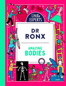 Amazing Bodies: An unmissable children's illustrated non-fiction science book about the human body for 6-9 year olds, new for 2023: Book 2 (Little Experts)