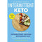 The Beginner's Guide to Intermittent Keto: Combining Intermittent Fasting with Keto for Weight Loss