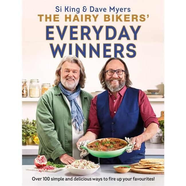 The Hairy Bikers' Everyday Winners: 100 Simple and Delicious Recipes