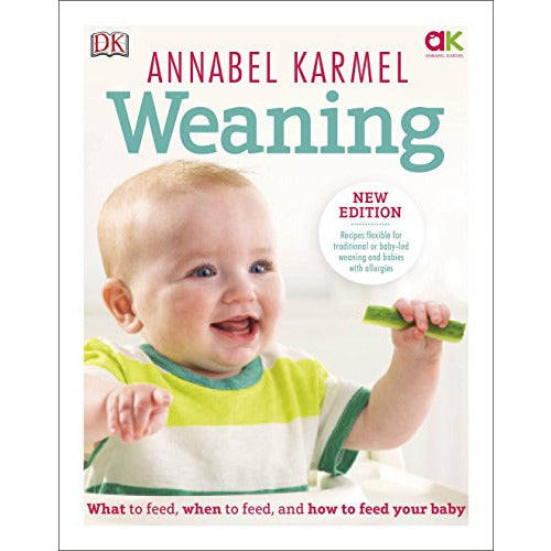 Weaning Made Easy: A Guide on What, When, and How to Feed Your Baby