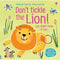 Don't Tickle the Lion! (Touchy-Feely Sound Books) by Sam Taplin