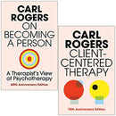 On Becoming a Person & Client-Centered Therapy: 2-Book Collection by Carl Rogers