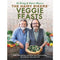 The Hairy Bikers' Veggie Feasts: Over 100 delicious vegetarian and vegan recipes, full of flavour and meat free!