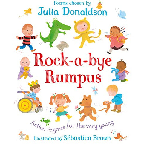 Rock-a-Bye Rumpus: Action Rhymes for the Very Young