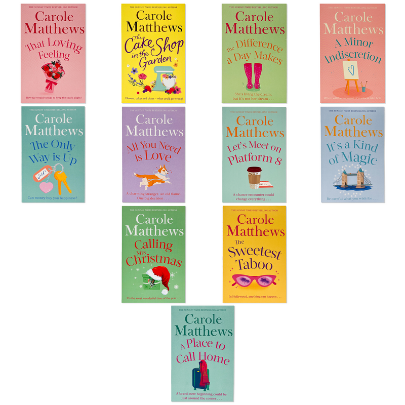 Carole Matthews Collection 11 Books Set (Lets Meet on Platform 8, A Place to Call Home, All You Need is Love, The Sweetest Taboo, That Loving Feeling, The Only Way is Up)