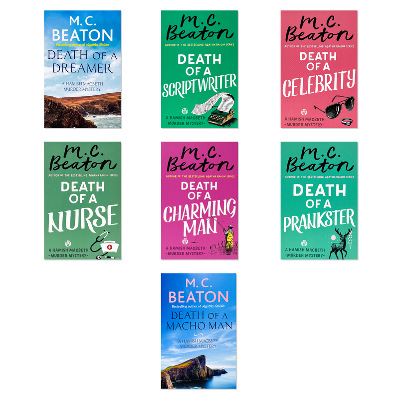 M C Beaton Hamish Macbeth Series Collection 7 Books Set (SERIES 2) (Death of a Prankster, Death of a Charming Man, Death of a Macho Man, Death of a Scriptwriter, Death of a Celebrity, Death of a Dreamer, Death of a Nurse)