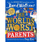 The World's Worst Parents by David Walliams