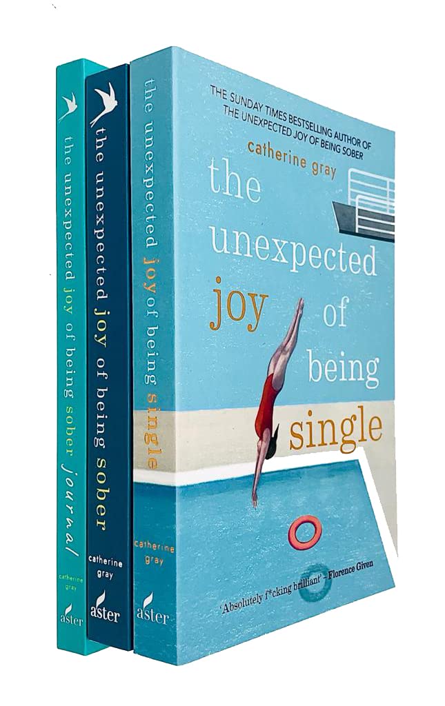 Catherine Gray 3 Books Collection Set (Unexpected Joy of Being Sober, Unexpected Joy of Being SoberJournal and Unexpected Joy of Being Single)