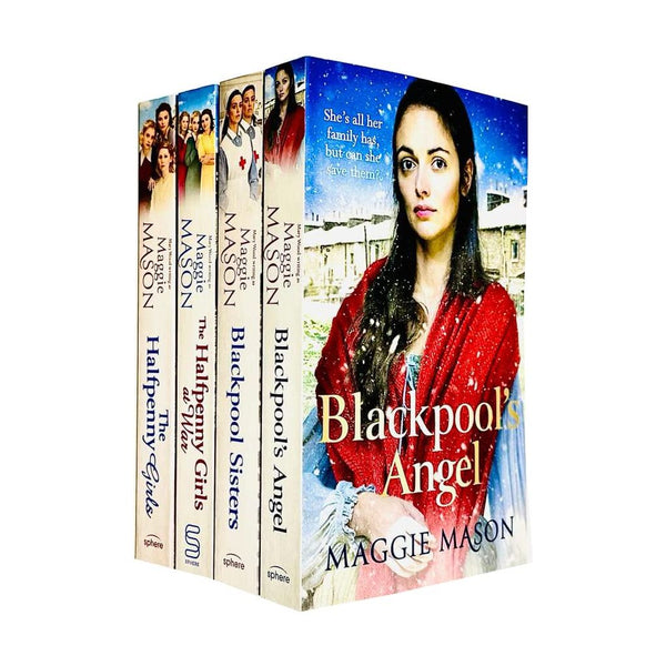 Maggie Mason Collection 4 Books Set (Blackpool's Angel, Blackpool Sisters, The Halfpenny Girls at War, The Halfpenny Girls)