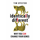 Identically Different: Why You Can Change Your Genes by Professor Tim Spector.