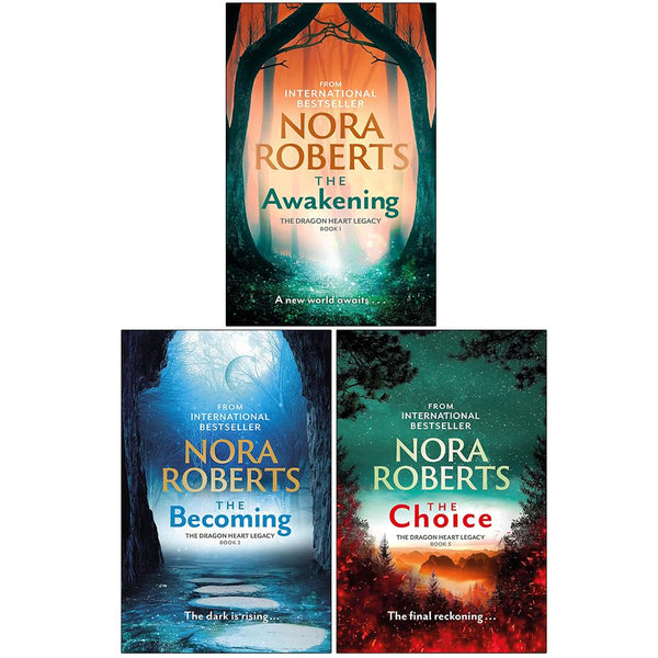 The Dragon Heart Legacy Series 3 Books Collection Set By Nora Roberts (The Awakening, The Becoming [Hardcover], The Choice)