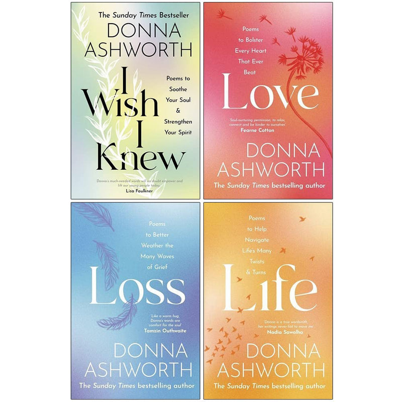 Donna Ashworth Poetry Collection – 4-Book Set (I Wish I Knew, Love, Loss, Life)