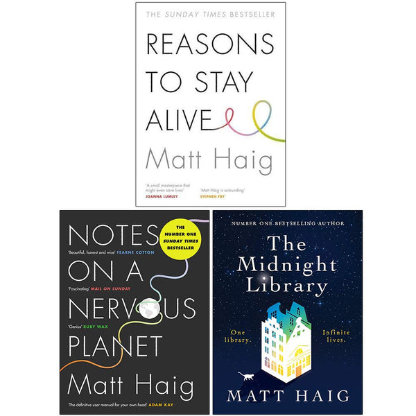 Matt Haig Collection 3 Books Set (Reasons To Stay Alive, Notes On A Nervous Planet, The Midnight Library)