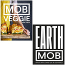 MOB Veggie: Feed 4 or More for Under £10 & Earth Mob by Mob Kitchen: 2-Book Collection by Ben Lebus