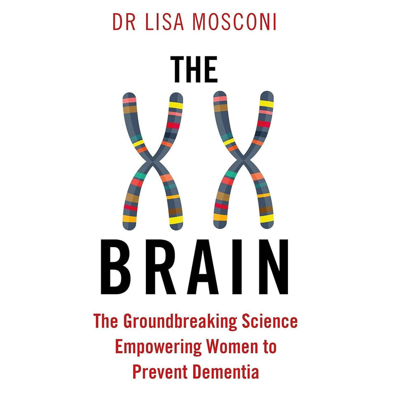 Dr. Lisa Mosconi Collection 3 Books Set (Brain Food, The XX Brain & The Menopause Brain)