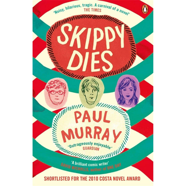 Skippy Dies: From the author of The Bee Sting