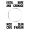 Faith, Hope and Carnage: Nick Cave &amp; Sean O&#39;Hagan