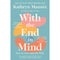 With the End in Mind: How to Live and Die Well by Kathryn Mannix