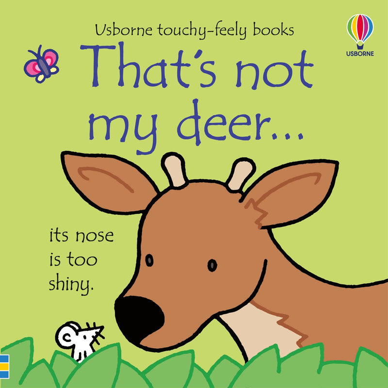 Usborne Touchy-Feely: That’s Not My Deer by Fiona Watt