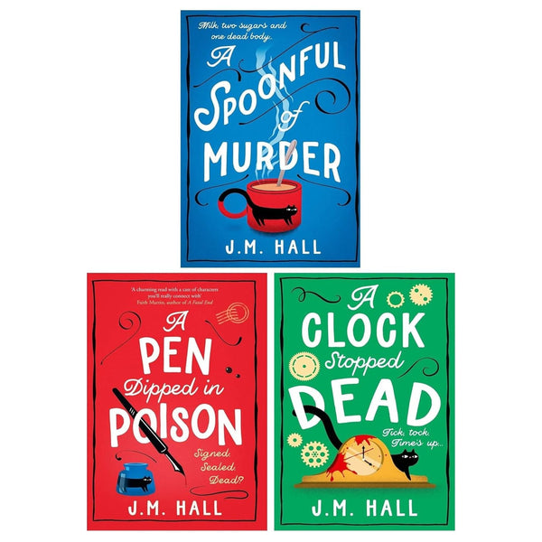 J.M Hall 3 Books Collection Set (A Spoonful of Murder, A Pen Dipped in Poison & A Clock Stopped Dead)