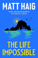 The Life Impossible: THE INSTANT SUNDAY TIMES BESTSELLER