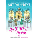 We'll Meet Again: The Romantic Novel from Sunday Times Bestselling Author Anton Du Beke (The Buckingham Hotel)