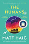 The Humans: A Novel by Matt Haig