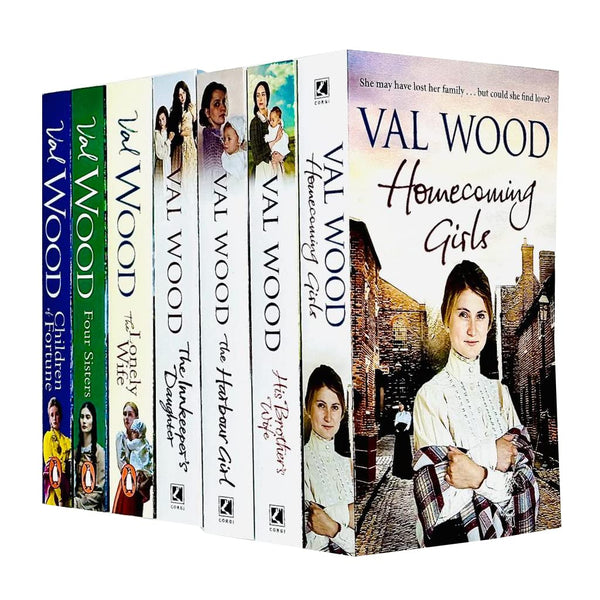 Val Wood: 7-Book Collection (Homecoming Girls, His Brother's Wife, The Harbour Girl, The Innkeeper's Daughter, The Lonely Wife, Four Sisters, Children of Fortune)