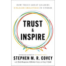 Trust & Inspire by Stephen R Covey