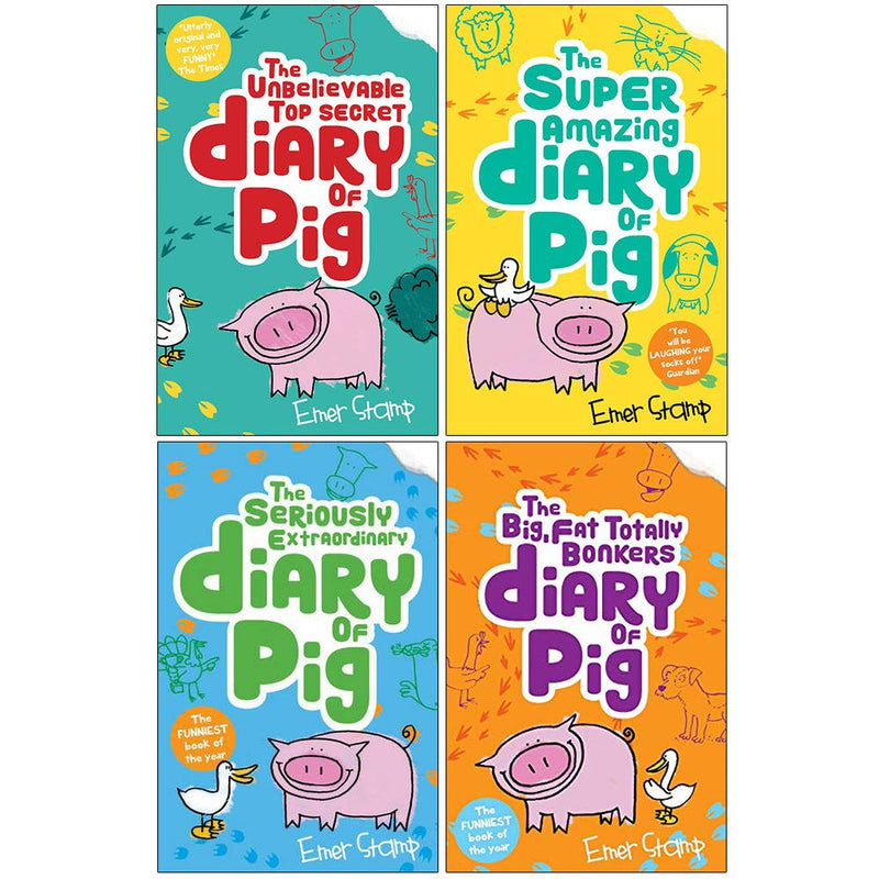 Diary of a Pig: Emer Stamp's 4-Book Collection - The Big Fat Totally Bonkers Adventure, The Seriously Extraordinary Journey, and The Super Amazing Adventures of Me