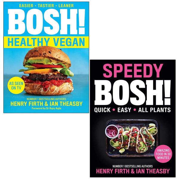 BOSH! Healthy Vegan & Speedy BOSH! by Henry Firth & Ian Theasby (2 Books Collection)