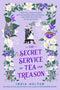 India Holton Collection 3 Books Set (The Wisteria Society of Lady Scoundrels, The Secret Service of Tea and Treason, The League of Gentlewomen Witches)