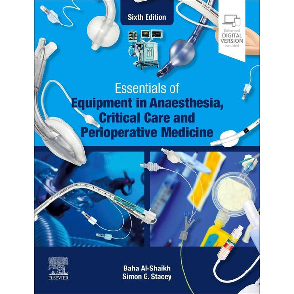 Essentials of Equipment in Anaesthesia, Critical Care and Perioperative Medicine