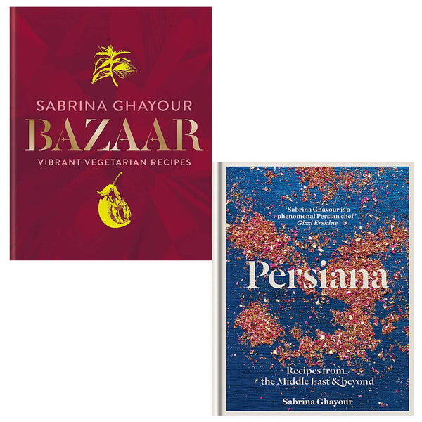 Bazaar & Persiana (2 Books Collection) by Sabrina Ghayour