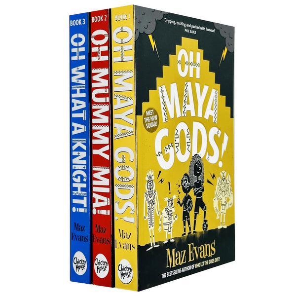 Gods Squad Series 3 Books Collection Set By Maz Evans (Oh Maya Gods, Oh Mummy Mia, Oh What A Knight!)