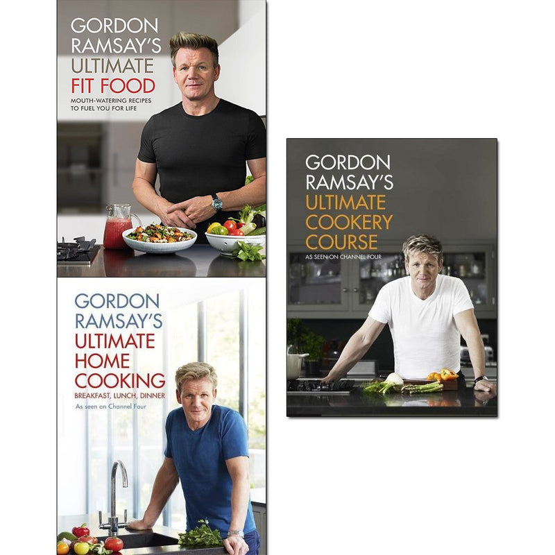 Gordon Ramsay Ultimate Fit Food, Ultimate Home Cooking and Ultimate Cookery Course Collection 3 Books Set