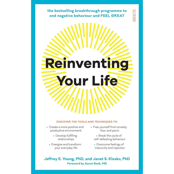 Reinventing Your Life: the bestselling breakthrough programme to end negative behaviour and feel great